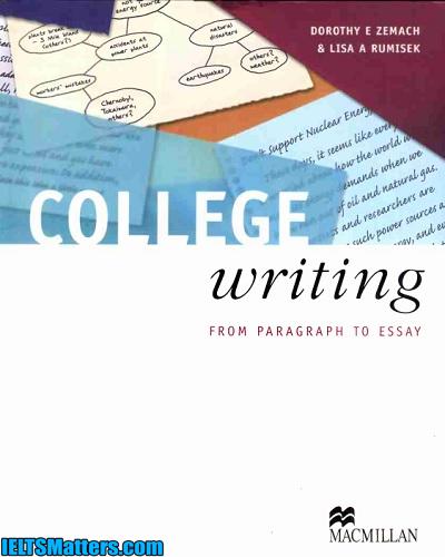 دانلود رایگان کتاب College Writing from Paragraph to Essay