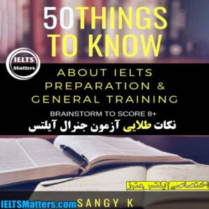 کتاب 50Things to Know About IELTS For General Training Module Brainstorm TO Score 8