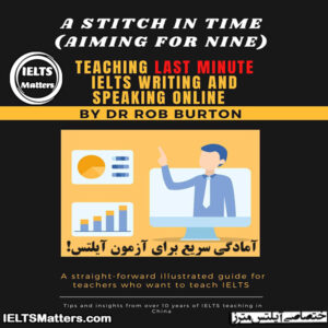 کتاب Teaching last minute IELTS writing and speaking