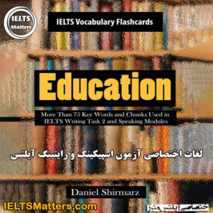 کتاب Education: More Than 75 Key Words and Chunks Used in IELTS