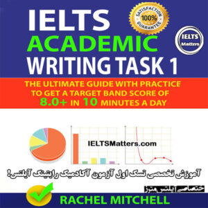 کتاب IELTS Academic Writing Task 1 By Rachel Mitchell