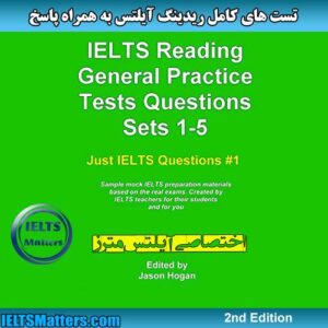 کتاب IELTS Reading-General Practice Tests Questions 1-5