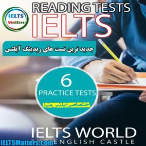 کتاب IELTS Reading Module Academic-Real Exams Readings-set 2-10