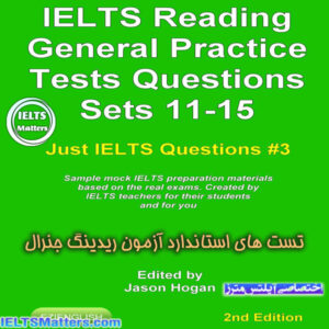 کتاب IELTS Reading-General Practice Tests Questions Sets 11-15