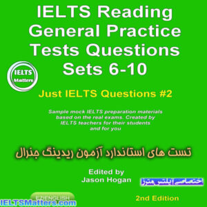 کتاب IELTS Reading-General Practice Tests Questions Sets 6-10