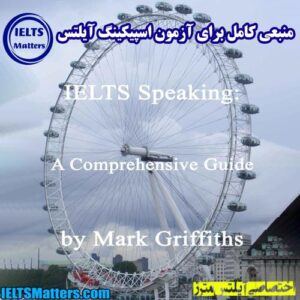 کتاب IELTS Speaking-A Comprehensive Guide by Mark Griffiths