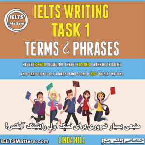 کتاب IELTS Writing Task 1 Terms And Phrases Master Essential Vocabulary