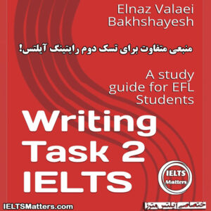 کتاب IELTS Writing Task 2