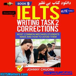 کتاب نهم IELTS Writing Task 2 Corrections-Most Common Mistakes - Book 9