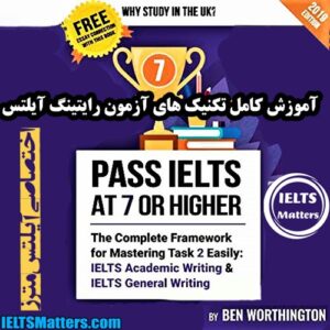 کتاب Pass IELTS at 7 or Higher-Task 2