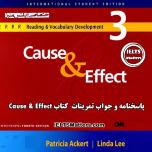پاسخنامه  کتاب Reading and Vocabulary Development 3 Cause & Effect