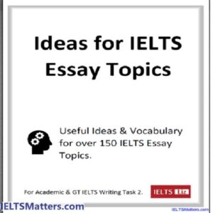 کتاب Ideas for IELTS Essay Topics استاد لیز