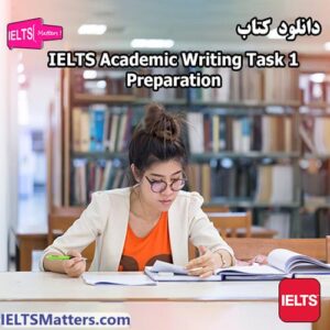 کتاب IELTS Academic Writing Task 1 Preparation